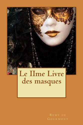 Le IIme livre des masques